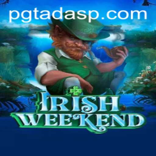 Discover the Excitement of IrishWeekend: A Unique Blend of Fun and Strategy