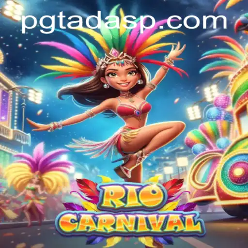 RioCarnival: A Vibrant Journey into Brazil's Festive Spirit with PGTADA