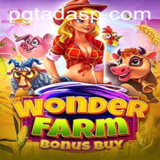 Discover the Enchanting World of WonderFarmBonusBuy: Experience the Magic of PGTADA