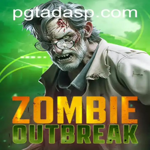 ZombieOutbreak: Surviving the Apocalypse with PGTADA